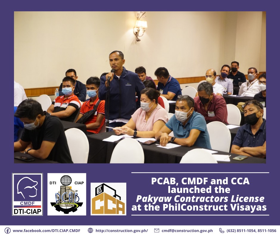 PCAB, CMDF and CCA launched the “Pakyaw Contractors License”
