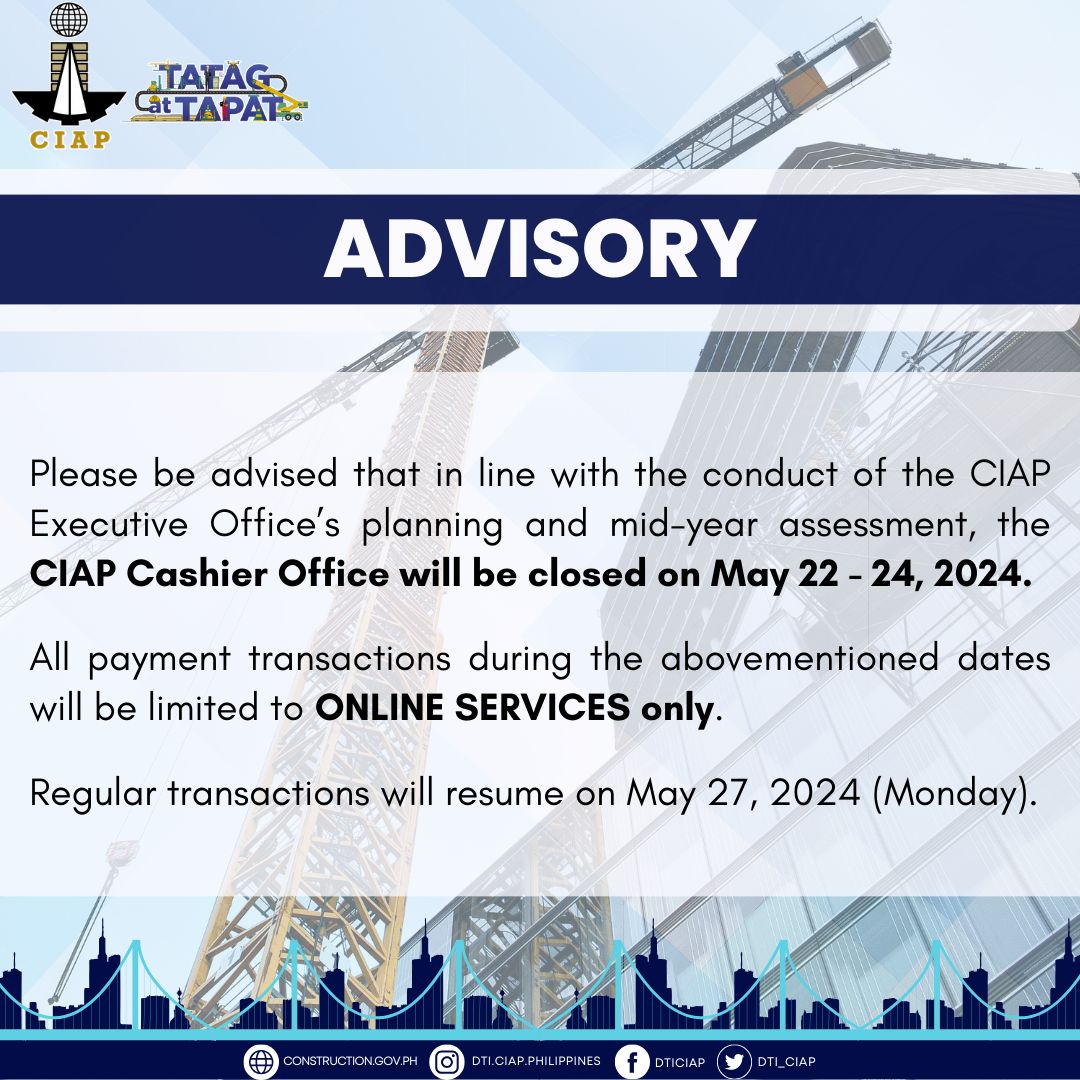 ADVISORY: CIAP Cashier Office closed on 22 – 24 May 2024